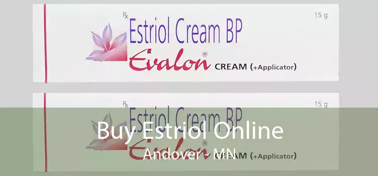 Buy Estriol Online Andover - MN