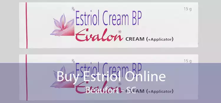 Buy Estriol Online Beaufort - SC