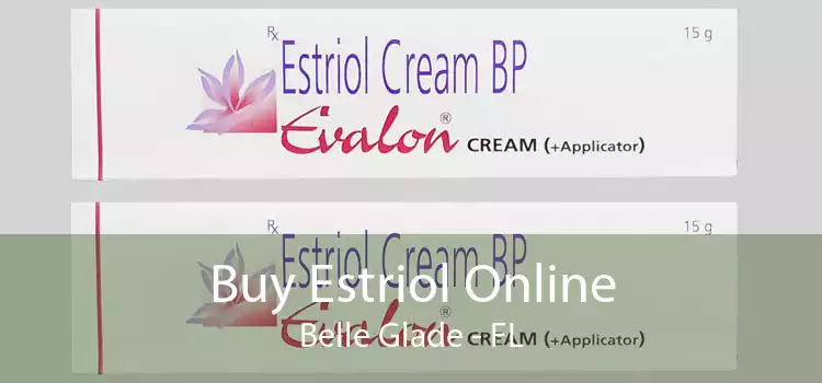 Buy Estriol Online Belle Glade - FL