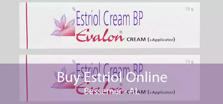 Buy Estriol Online Bessemer - AL