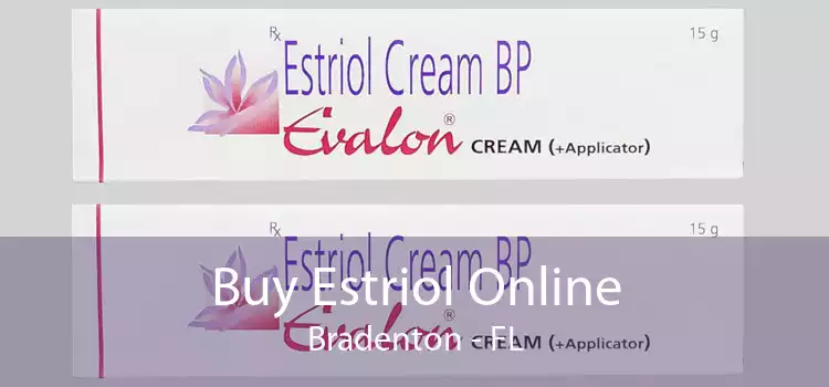 Buy Estriol Online Bradenton - FL