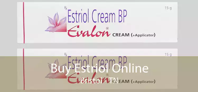 Buy Estriol Online Bristol - TN