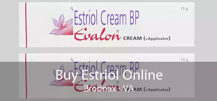 Buy Estriol Online Brodnax - VA