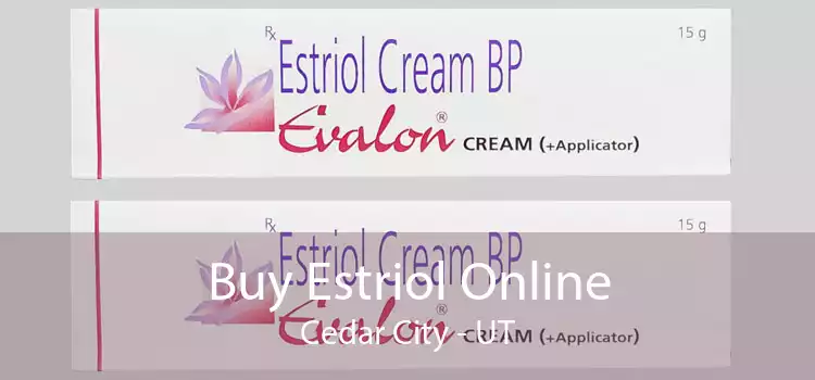 Buy Estriol Online Cedar City - UT
