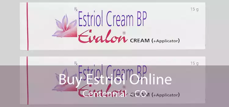 Buy Estriol Online Centennial - CO