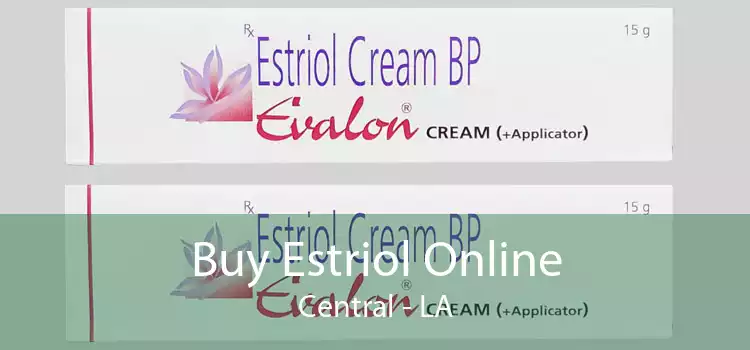 Buy Estriol Online Central - LA