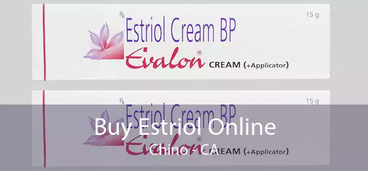 Buy Estriol Online Chino - CA