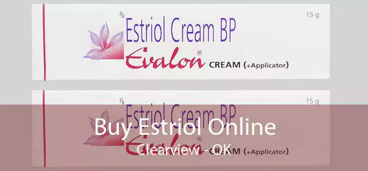Buy Estriol Online Clearview - OK