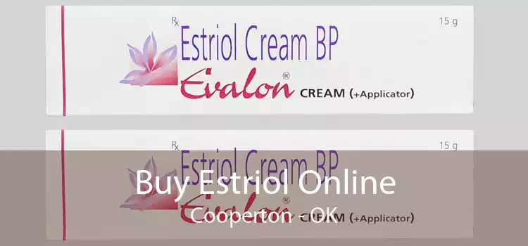 Buy Estriol Online Cooperton - OK