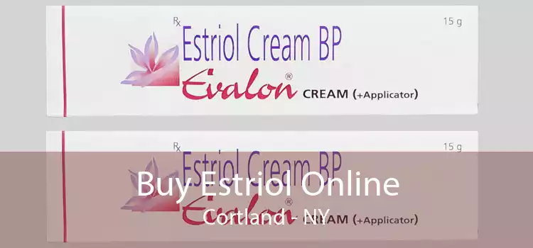 Buy Estriol Online Cortland - NY