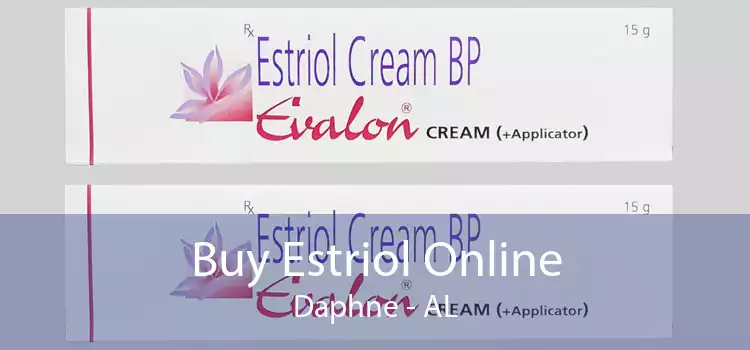 Buy Estriol Online Daphne - AL