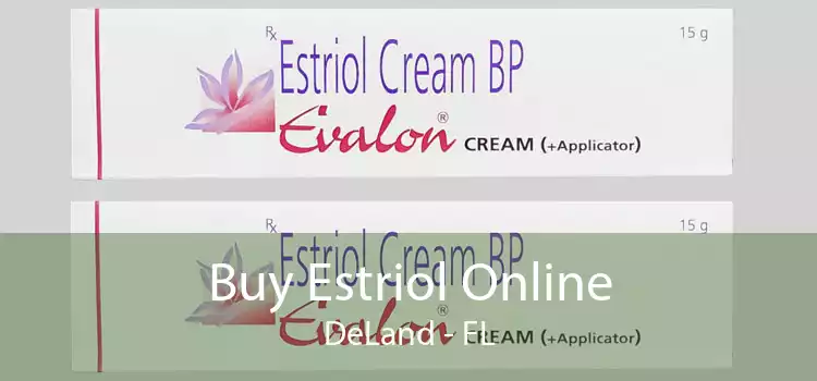 Buy Estriol Online DeLand - FL