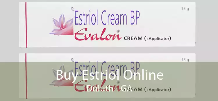 Buy Estriol Online Duluth - GA